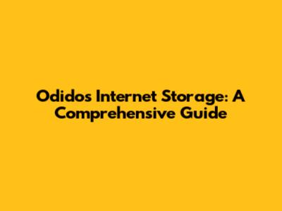 Odido's Internet Storage: A Comprehensive Guide
