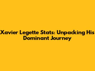 Xavier Legette Stats: Unpacking His Dominant Journey